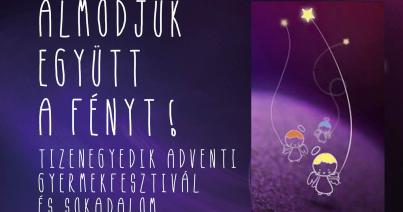 Készül a legfényesebb Adventi Gyermekfesztivál és Sokadalom