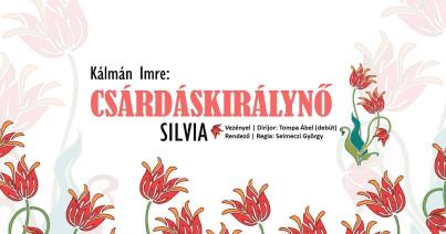 Pályakezdő művészek debütálnak a magyar opera Csárdáskirálynőjében